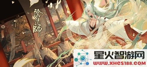 阴阳师手游2021年紧那罗御魂最佳搭配攻略及具体建议分享