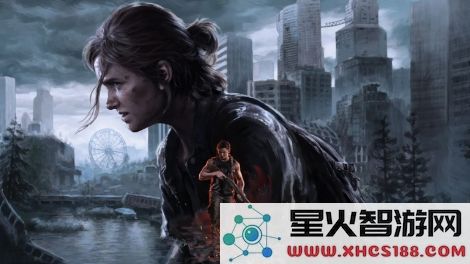《最后的生还者2》PC版更新 解决崩溃问题